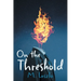 On the Threshold