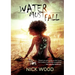 Water Must Fall