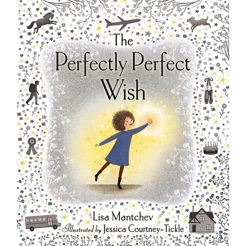The Perfectly Perfect Wish