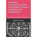 Voidable Transactions (F/K/A Fraudulent Transfer) Handbook 3D Supplement: A Practical Guide for Lawyers and Clients