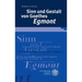 Sinn Und Gestalt Von Goethes 'Egmont'