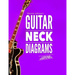 Maurice Johnson's GUITAR NECK DIAGRAMS