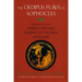 The Oedipus Plays of Sophocles: Oedipus the King; Oedipus at Colonus; Antigone