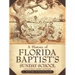 A History of Florida Baptist's Sunday School
