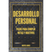 DESARROLLO PERSONAL Pasos para cumplir METAS y OBJETIVOS: Desarrolla habilidades para ser una persona exitosa!