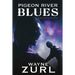 Pigeon River Blues