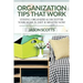 Organization Tips That Work: Staying Organized & Declutter Your Home In Just 15 Minutes Now!