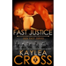 Fast Justice
