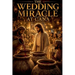 The Wedding Miracle at Cana