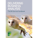 Delivering Business Analysis: The BA Service handbook