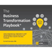 The Business Transformation Playbook: How To Implement your Organisation's Target Operating Model (TOM) and Achieve a Zero Percent Fail Rate Using the