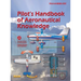 Pilot's Handbook of Aeronautical Knowledge: Faa-H-8083-25c