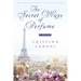 The Secret Ways of Perfume