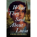 What They Said about Luisa