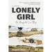 Lonely Girl: An Unexpected Love Story