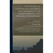 The History of Genghizcan the Great, First Emperor of the Antient Moguls and Tartars, in Four Books: Containing His Life, Advancement and Conquests, W