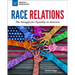 Race Relations: The Struggle for Equality in America