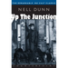 Up the Junction