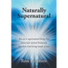 Naturally Supernatural