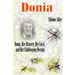 Donia: Her Bravery, Her Luck and Her Challenging Destiny