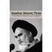 Kawthar Volume Three: An Anthology of the Speeches of Imam Khomeini (r) Including an Account of the Events of the Revolution 1962-1978