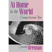 At Home in the World: Cosmopolitanism Now