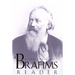 A Brahms Reader
