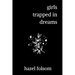 girls trapped in dreams