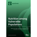Nutrition among Vulnerable Populations