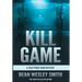 Kill Game: A Cold Poker Gang Mystery