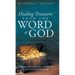 Healing Treasures from the Word of God: Scriptures and Commentary to Help You Receive Your Healing Miracle