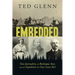 Embedded: Two Journalists, a Burlesque Star, and the Expedition to Oust Louis Riel