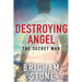 Destroying Angel: The Secret War