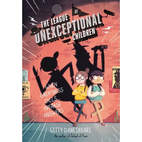 The League of Unexceptional Children