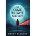 The Same Bright Moon: Teaching China's New Generation During Covid
