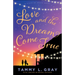 Love and the Dream Come True