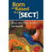 Born and Raised in a Sect: You are Not Alone