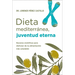 Dieta Mediterranea, Juventud Eterna