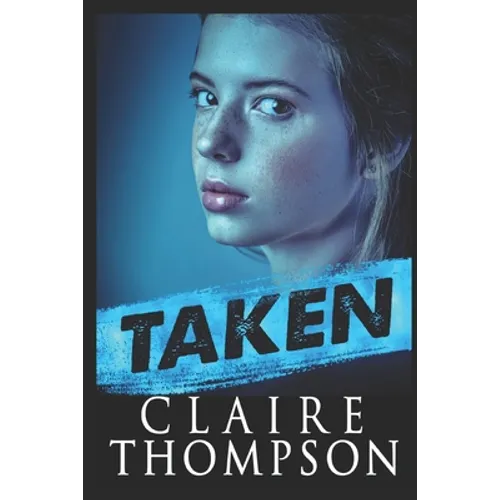 Taken