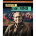 The Life of Geronimo