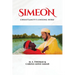 Simeon: Christianity's Unsung Hero
