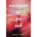Discipleship on the Edge