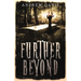 Further Beyond