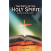 The Gifts of the Holy Spirit: Baptism in the Holy Spirit