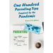 One Hundred Parenting Tips Inspired by the Pandemic