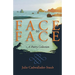 Face to Face: A Poetry Collection