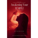 Awakening Your Temple
