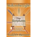 The Scriptures: An Examination of How the Creator Communicates with Creation