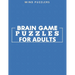 Brain Game Puzzles for Adults: Sudoku, Word and Number Search & Find Activity Book