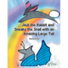 Jack the Rabbit and Sneaky the Snail with an Amazing Large Tail